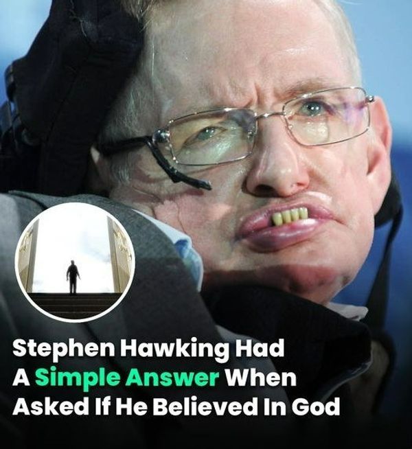 Stephen Hawking’s Answer on Believing in God