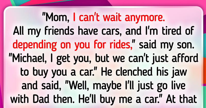 The Car Crisis: When My 22-Year-Old Son Demanded Wheels or Else!